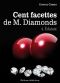 [One Hundred Facets of Mr. Diamonds 04] • Les 100 Facettes De Mr. Diamonds - Volume. 4 · Éclatant